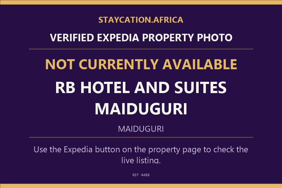 RB Hotel and Suites Maiduguri